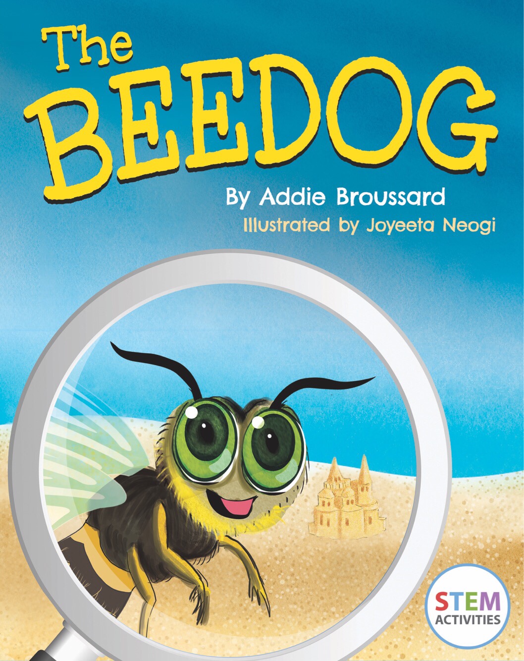Blog Tour: The Beedog By Addie Broussard – Fraser’s Fun House