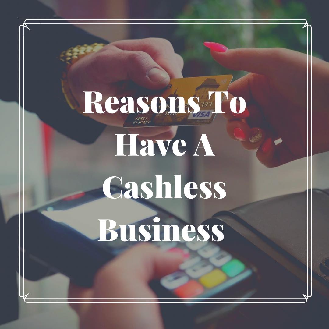 Reasons To Have A Cashless Business – Fraser’s Fun House